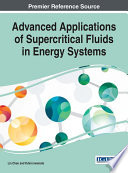 Advanced Applications of Supercritical Fluids in Energy Systems Book