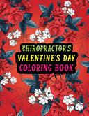 Chiropractor s Valentine Day Coloring Book