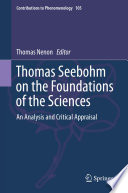 Thomas Seebohm on the Foundations of the Sciences Book PDF