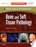 Bone and Soft Tissue Pathology Book