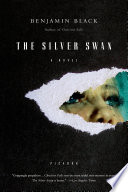 The Silver Swan PDF Book By Benjamin Black