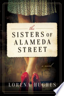 The Sisters of Alameda Street Book