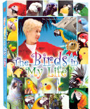 The Birds in My Life