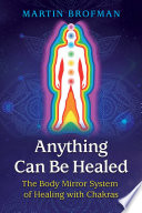 Anything Can Be Healed