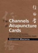 The Channels of Acupuncture Cards Book
