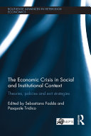 The Economic Crisis in Social and Institutional Context