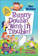 Bunny Double  We re in Trouble 
