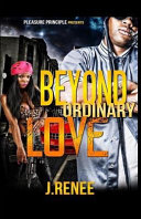 Beyond Ordinary Love