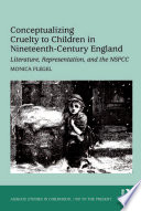 Conceptualizing Cruelty To Children In Nineteenth Century England