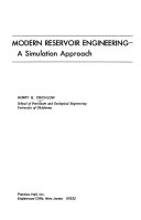 Modern Reservoir Engineering