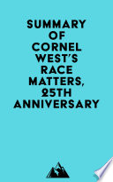 Summary of Cornel West s Race Matters  25th Anniversary