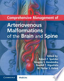 Comprehensive Management of Arteriovenous Malformations of the Brain and Spine Book