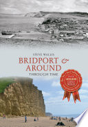 Bridport   Around Through Time