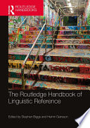 The Routledge Handbook of Linguistic Reference Book