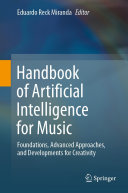 Handbook of Artificial Intelligence for Music