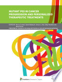 Mutant p53 in Cancer Progression and Personalized Therapeutic Treatments Book
