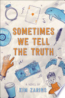 Sometimes We Tell the Truth Book