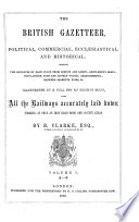 The British Gazetteer Political Commercial Ecclesiastical And Historical
