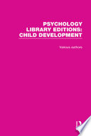 Psychology Library Editions  Child Development Book