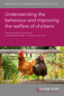 Understanding the Behaviour and Improving the Welfare of Chickens Book
