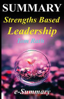 Summary   Strengths Based Leadership