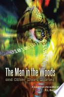 The Man in the Woods and Other Short Stories