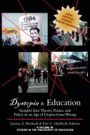 Dystopia & Education Book Jessica A. Heybach,Eric C. Sheffield