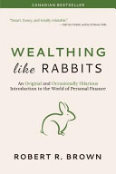 Wealthing Like Rabbits