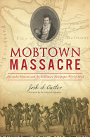 Mobtown Massacre