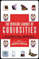 The Medicine Cabinet of Curiosities