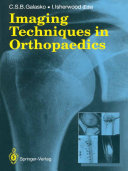Imaging Techniques in Orthopaedics