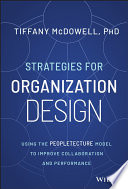 Strategies for Organization Design