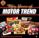 Fifty Years of Motor Trend