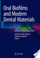 Oral Biofilms and Modern Dental Materials Book
