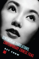 Sentimental Fabulations, Contemporary Chinese Films: ...