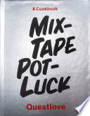 Mixtape Potluck Cookbook Book