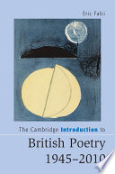 The Cambridge Introduction to British Poetry  1945 2010