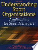 Understanding Sport Organizations