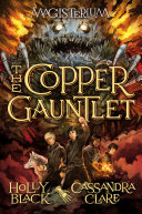 The Copper Gauntlet (Magisterium #2) Pdf/ePub eBook