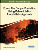 Forest Fire Danger Prediction Using Deterministic-Probabilistic Approach Pdf/ePub eBook