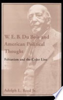 W E B Du Bois And American Political Thought