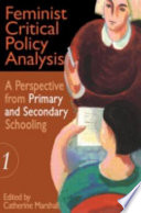 Feminist Critical Policy Analysis  A perspective from primary and secondary schooling