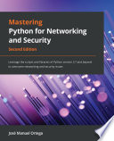 Mastering Python for Networking and Security Book