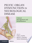 Pelvic Organ Dysfunction in Neurological Disease Book