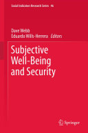 Subjective Well Being and Security