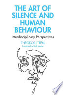 The Art of Silence and Human Behaviour Book