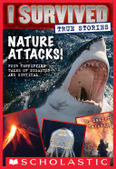 Nature Attacks   I Survived True Stories  2 