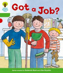Oxford Reading Tree: Stage 2 More a Decode and Develop Got a Job?