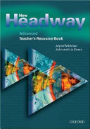 New Headway  Advanced  Teacher s Resource Book Book
