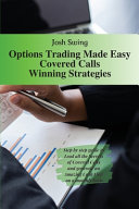 Options Trading Made Easy Covered Calls - Winning Strategies